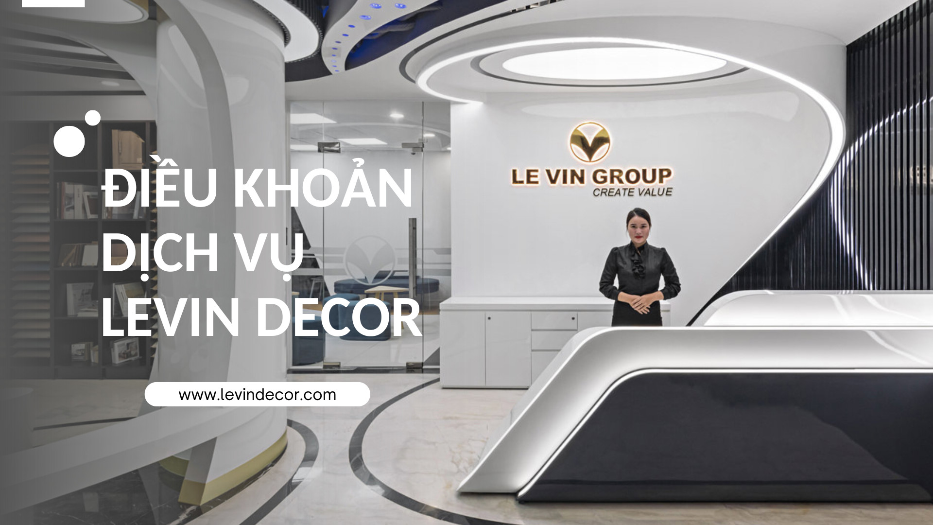 Điều khoản dịch vụ Le Vin Decor - LEVIN DECOR