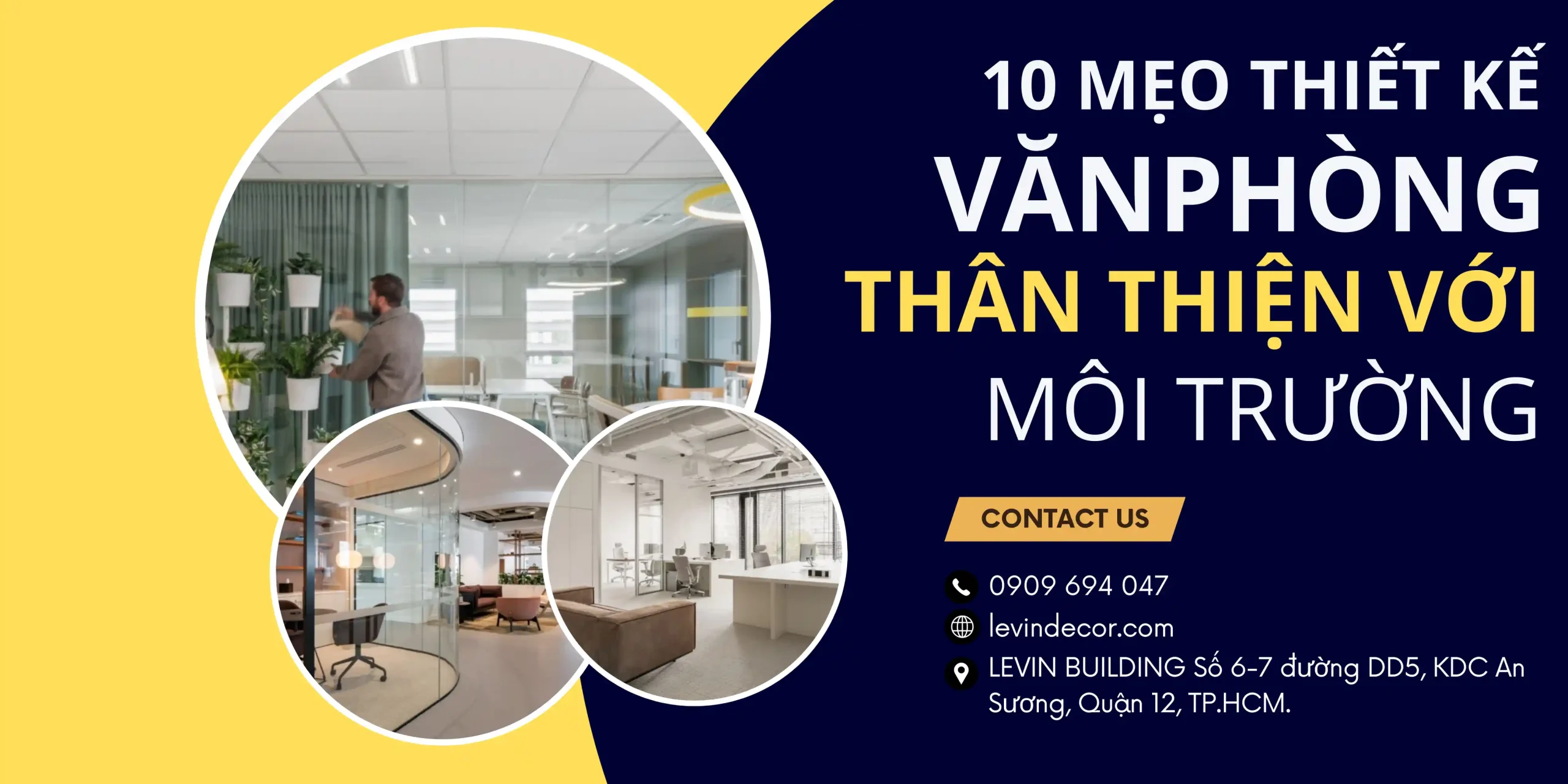 10 Mẹo Thiết Kế Văn Phòng Thân Thiện Với môi trường