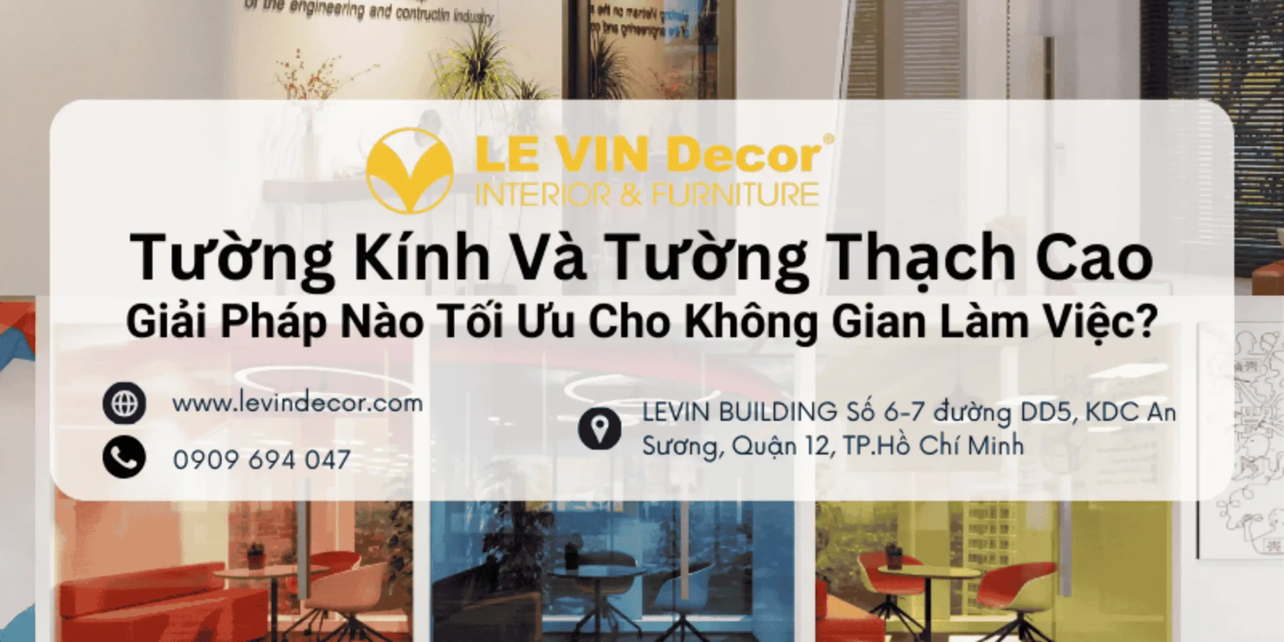 Tường kính và tường thạch cao