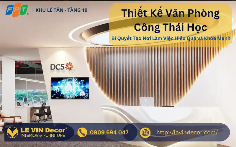 10 Điều Cần Lưu Ý Khi Thiết Kế Văn Phòng Công Thái Học: Bí Quyết Tạo Nơi Làm Việc Hiệu Quả và Khỏe Mạnh