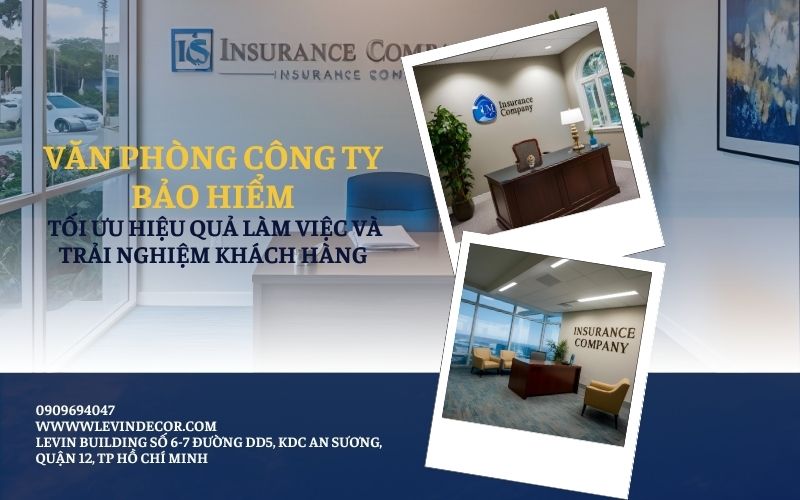 Văn phòng công ty bảo hiểm