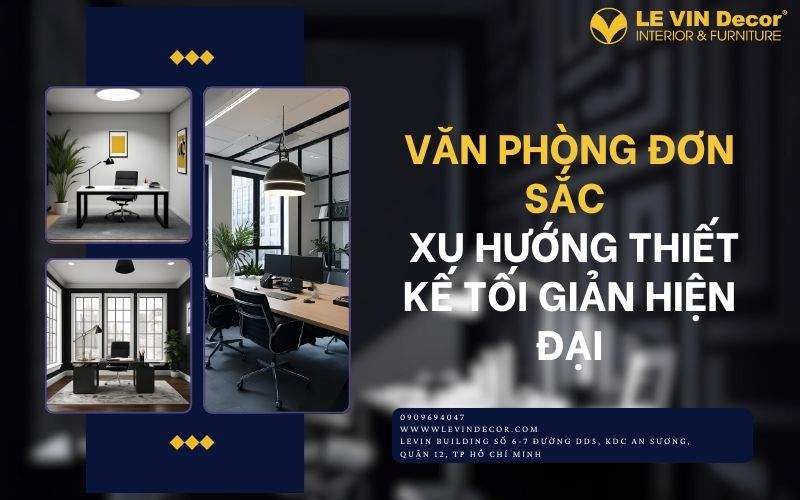 Văn phòng đơn sắc