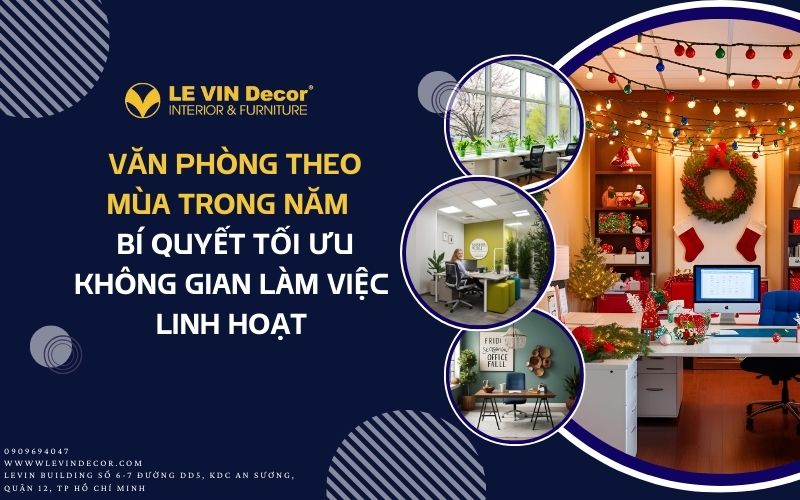 văn phòng theo mùa trong năm