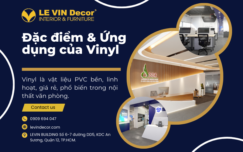 Vinyl Trong Nội Thất Văn Phòng Đặc điểm Và Ứng dụng