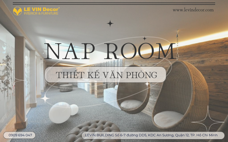 Thiết Kế Nap Room