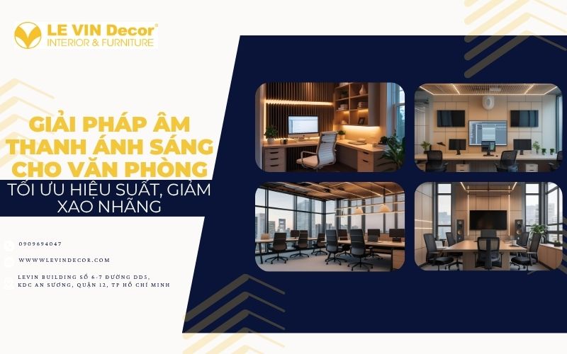 Giải pháp âm thanh ánh sáng cho văn phòng
