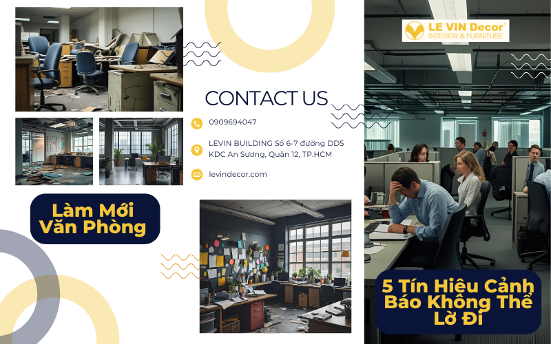 Làm Mới Văn Phòng: 5 Tín Hiệu Cảnh Báo Không Thể Lờ Đi