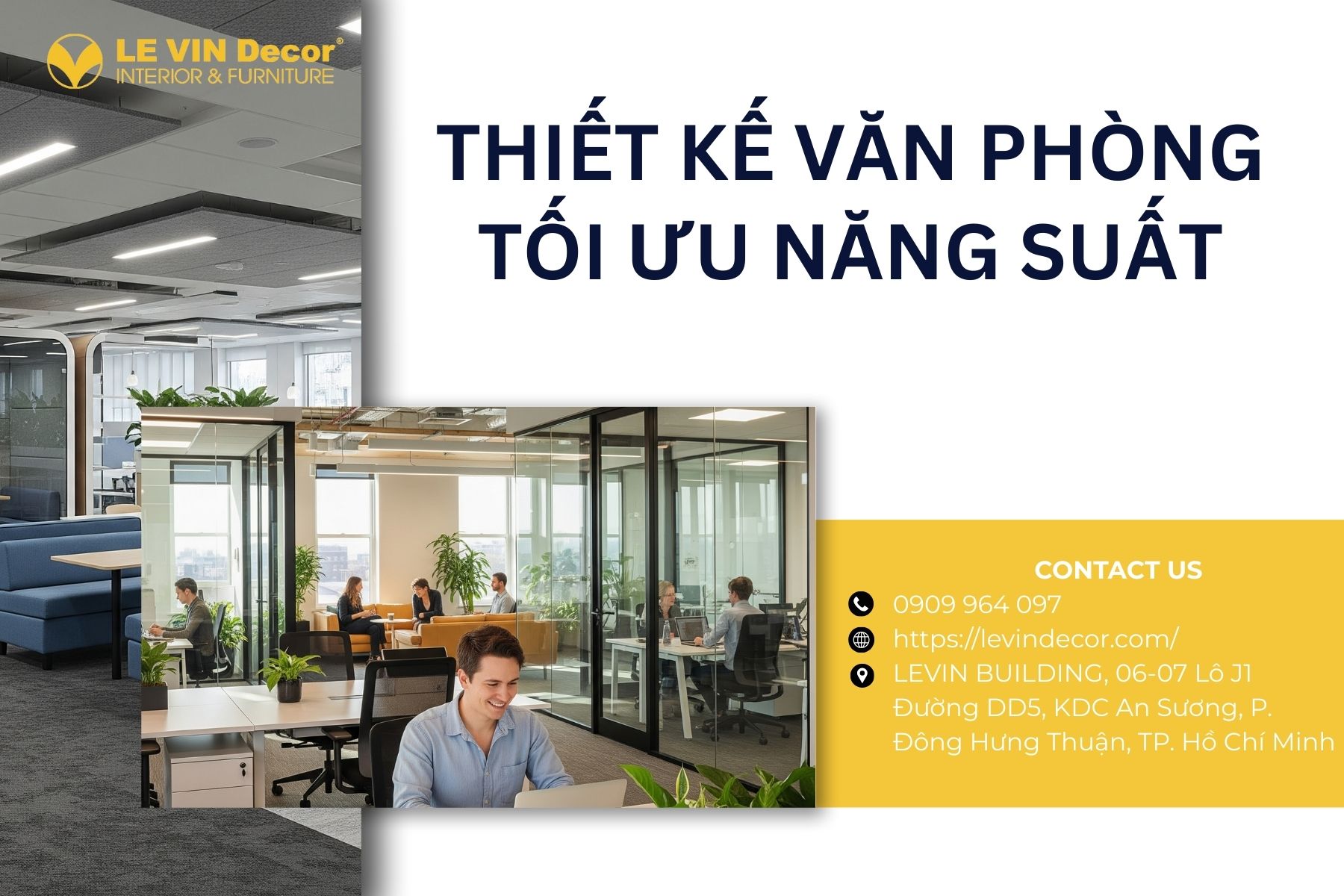 Tác động của thiết kế nội thất văn phòng đến năng suất làm việc