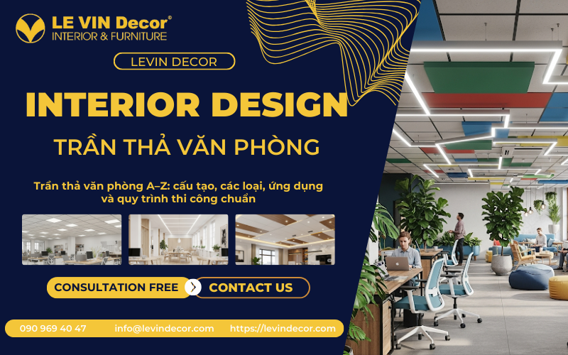 Trần Thả Văn Phòng: Cấu Tạo, Ứng Dụng 2025