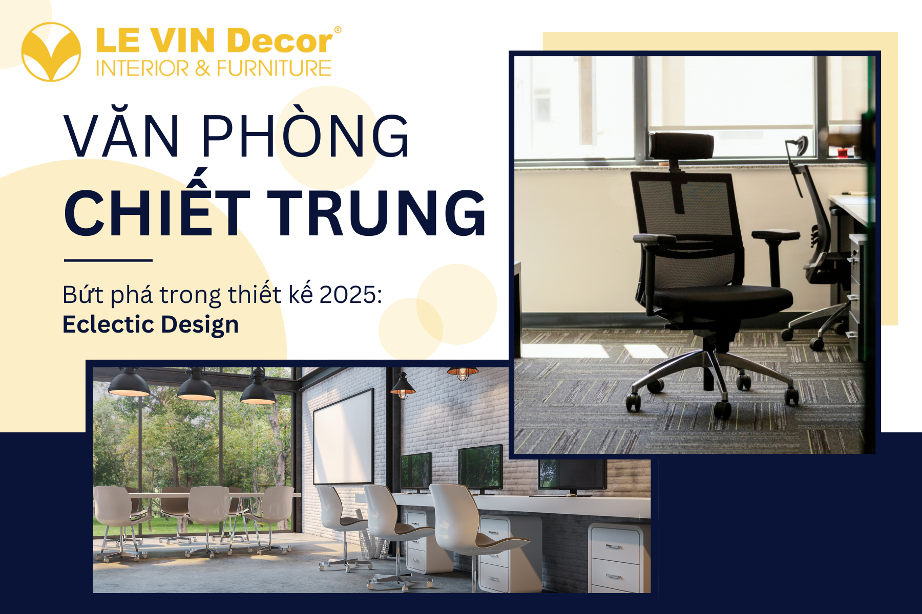 văn phòng chiết trung