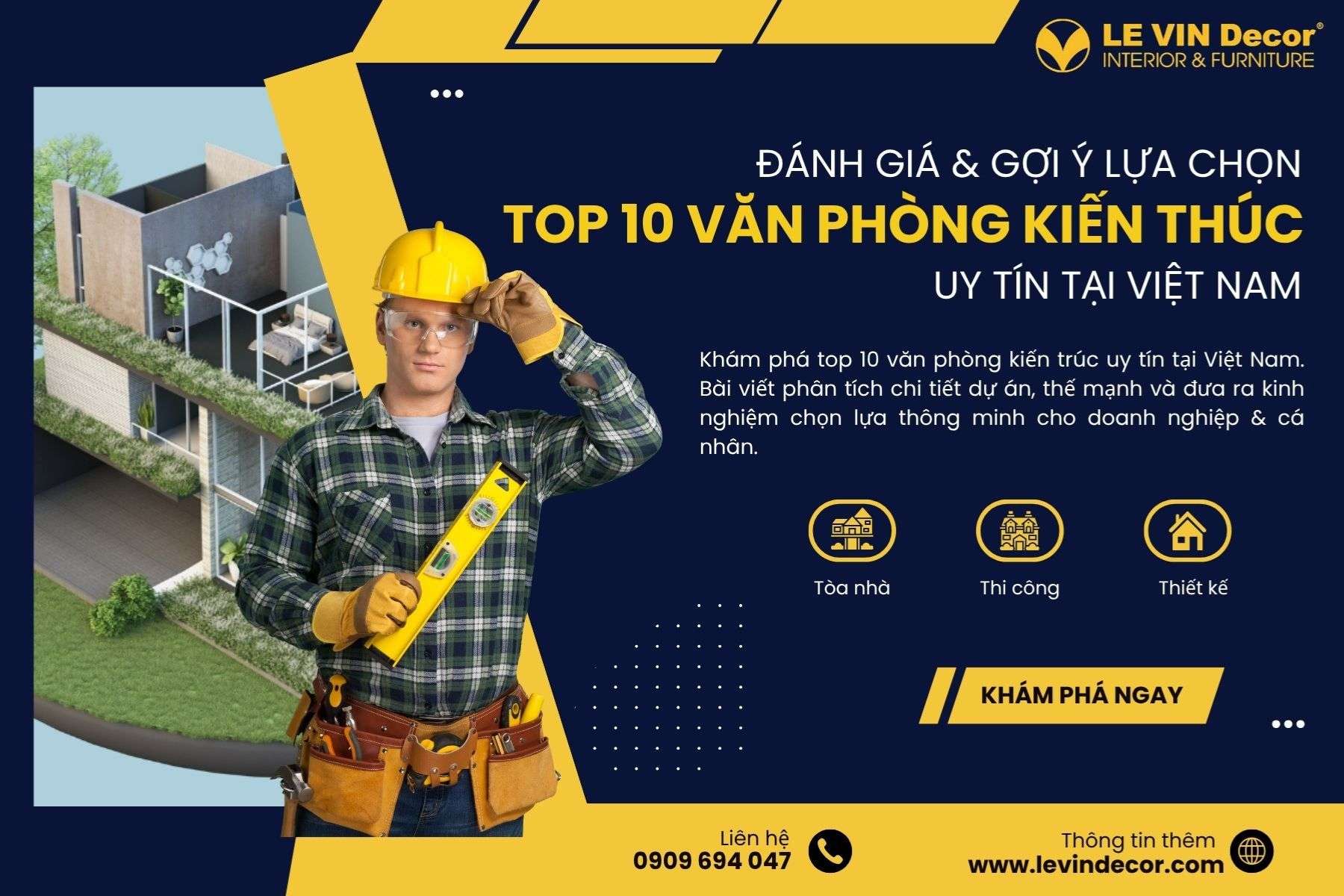 Top 10 văn phòng kiến trúc uy tín tại Việt Nam – Đánh giá & Gợi ý chọn lựa