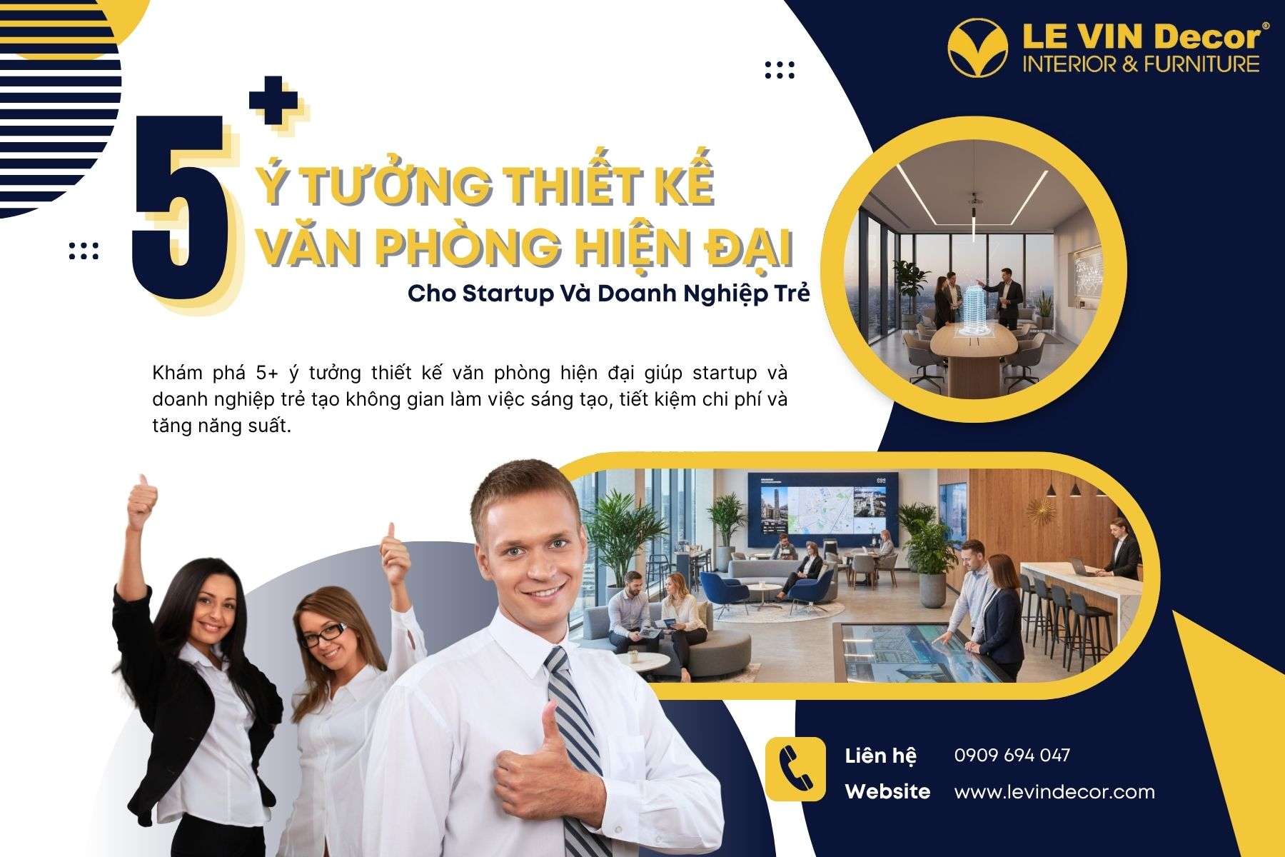 5+ Ý Tưởng Thiết Kế Văn Phòng Hiện Đại Cho Startup Và Doanh Nghiệp Trẻ – Không Gian Sáng Tạo, Linh Hoạt & Hiệu Quả