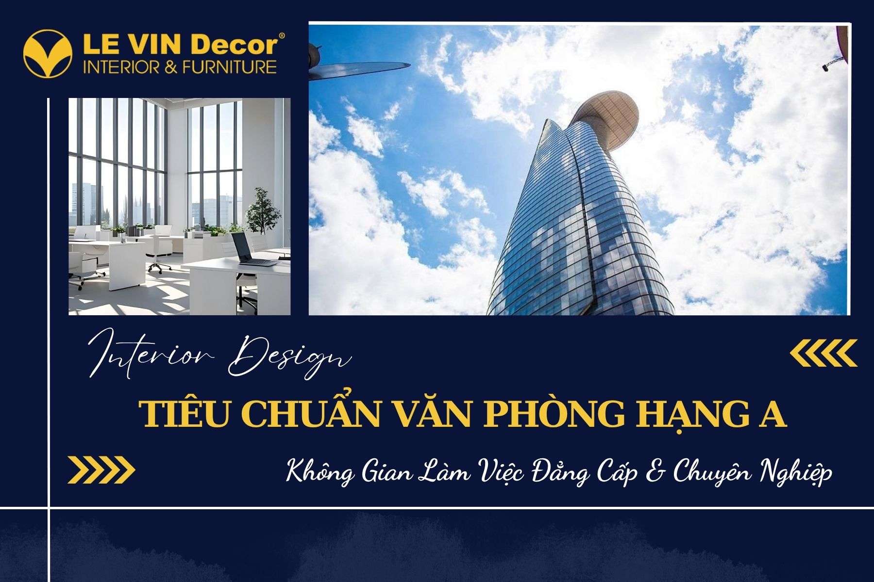 Tiêu chuẩn văn phòng hạng A