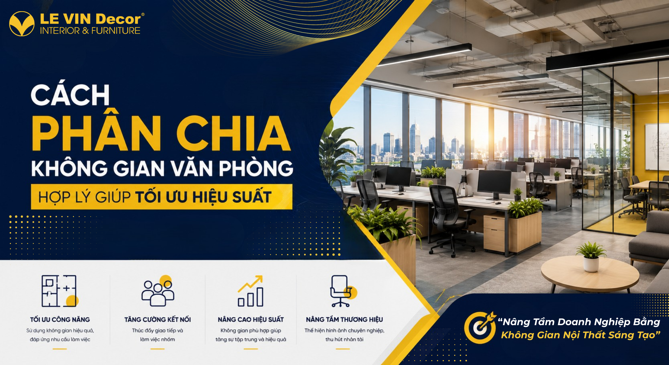 Cách phân chia không gian văn phòng hợp lý
